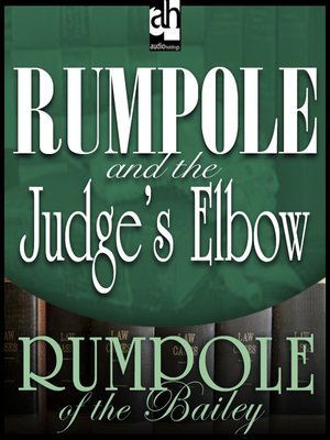 cover image of Rumpole and the Judge's Elbow
